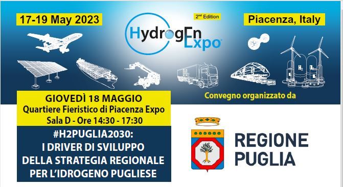 La Regione Puglia ad Hydrogen Expo, fiera dedicata al comparto tecnologico dell’idrogeno, in programma a Piacenza dal 17 al 19 maggio