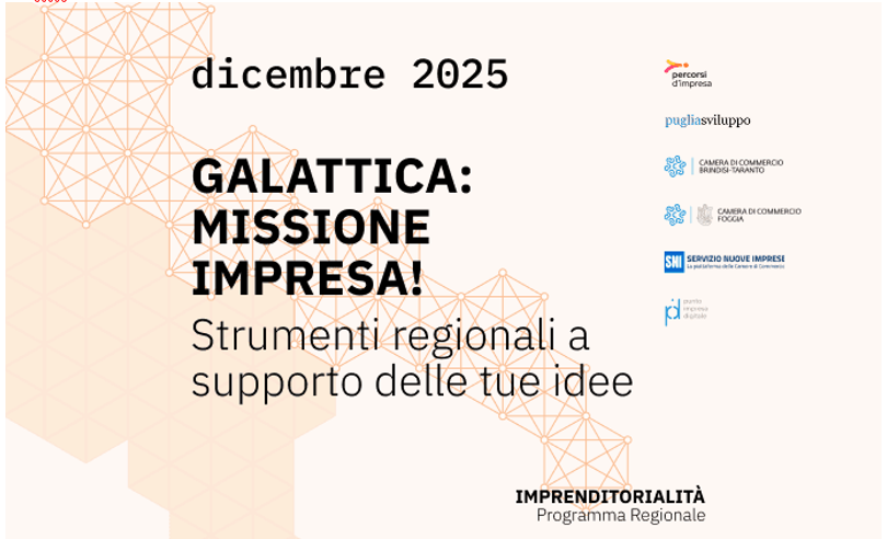 Puglia Sviluppo partecipa al programma “Galattica: missione impresa!” dedicato all’imprenditorialità giovanile . Le tappe di dicembre