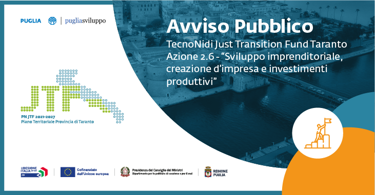 Pubblicato l’avviso TecnoNidi Just Transition Fund per Taranto. Venti milioni di euro la dotazione. Di Sciascio: “Innovazione, occupazione e sostenibilità le nostre priorità”