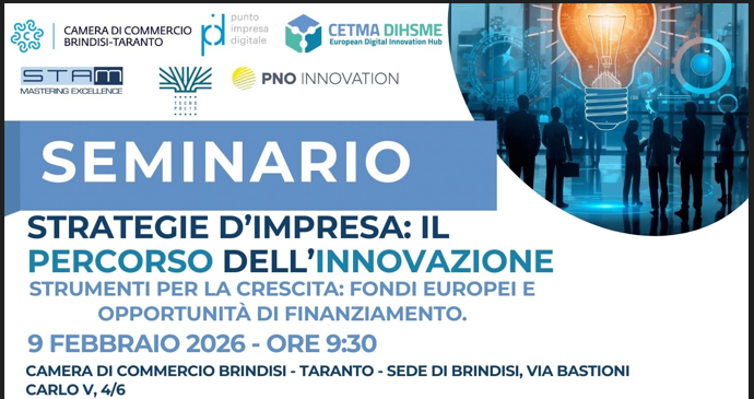 Puglia Sviluppo partecipa al prossimo appuntamento del ciclo di seminari Strategie d'impresa: il percorso dell'innovazione, organizzato nella sede di Brindisi della CCIAA di Brindisi-Taranto